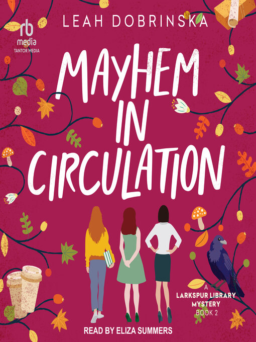 Title details for Mayhem In Circulation by Leah Dobrinska - Available